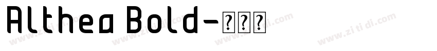 Althea Bold字体转换